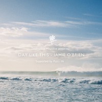 シーズン中のノースショアでの一日：ジェイミー・オブライエン