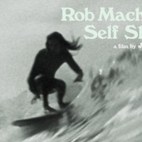 セルフシェイプしたボードでフリーサーフ:ロブ・マチャド