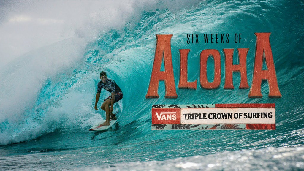 トリプルクラウン開催期間の6週間を撮影したサーフムービー「6 Weeks of Aloha」