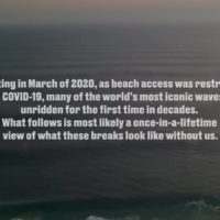 無人でブレイクするワールドクラスの波：コロナがもたらしたレアな光景