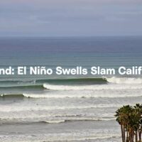 エルニーニョ現象の影響は!?サーフライン公開のカリフォルニア各地の炸裂動画