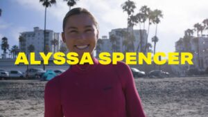 CTサーファー/アリッサ・スペンサーのカリフォルニアでのドキュメント動画